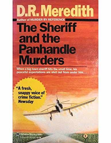 Sheriff and the Panhandle Murders – Paperback, by Meredith Doris R. – Acceptable