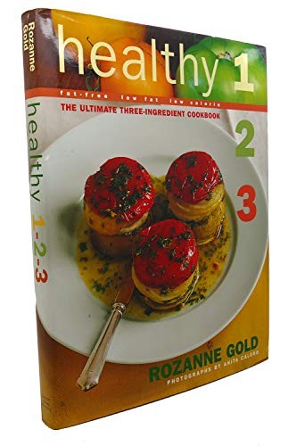 Healthy 1-2-3: Ultimate Three-Ingredi…, Gold, Rozanne