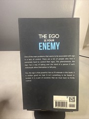 The ego is your enemy: Control Your Compulsive Ego, Change Your Life 2019 PB