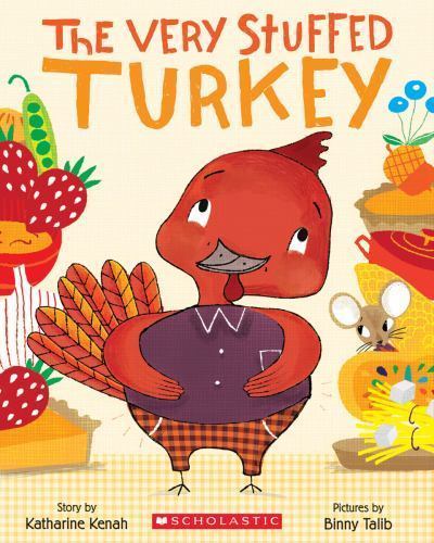The Very Stuffed Turkey by Kenah, Katharine