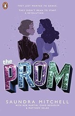 The Prom, Mitchell, Saundra & Sklar, Matthew & Beguelin, Chad & Martin, Bob, Use