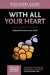With All Your Heart Discovery Guide: – Paperback, by Vander Laan Ray – Very Good