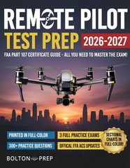 Remote Pilot Faa Part 107 Study Guide In Full-Color: The Com…
