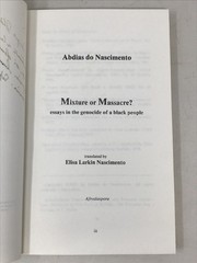 Mixture or Massacre? Essays in the Genocide of a Black People 1979 E-40