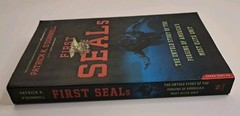First SEALs: The Untold Story of The Forging of America’s Most Elite Unit 2014