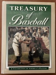 Treasury of Baseball: A Celebration of America’s Pastime! 608 Pages!