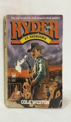 Showdown Ryder Series #7 Cole Weston American Western Vintage Paperback 1987