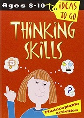 Ideas to Go Thinking Skills 8-10 Years (Ideas t… by Shapiro, Sharon 0713661887