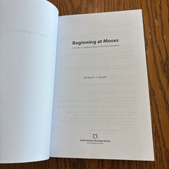 Beginning At Moses By Michael P. V. Barrett PB