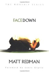 Facedown (The Worship Series) – Redman, Matt|Giglio, Louie – Good – See cond…