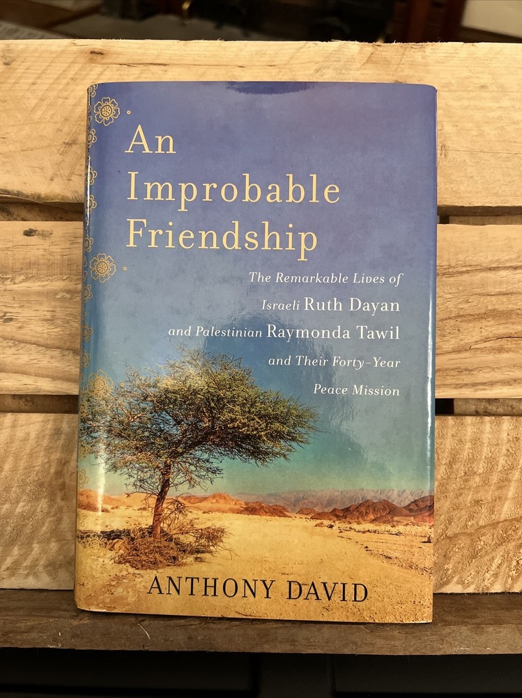 An Improbable Friendship by Anthony David (2015 Hardcover DJ) 1st edition