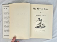My Sky Is Blue By Loula Erdman 1st Edition 1953 HC DJ