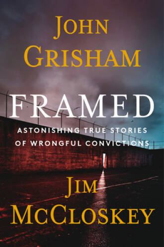 Framed: Astonishing True Stories of Wrongful Convictions – Hardcover – GOOD