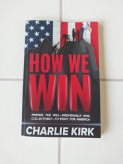 How We Win Charlie Kirk 2022 PB