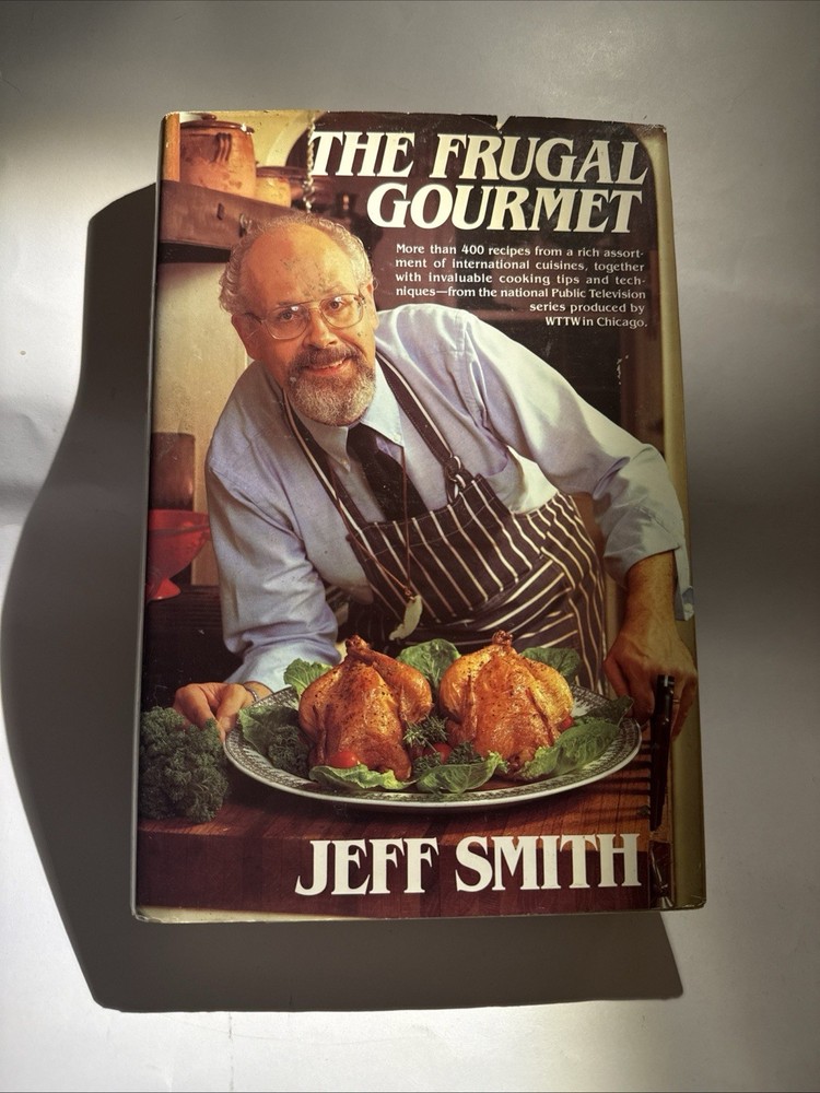 The Frugal Gourmet Hardcover By Jeff Smith Vintage Cook Book 1984 edition