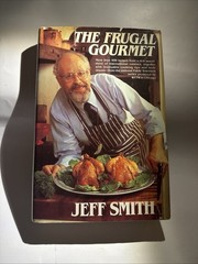 The Frugal Gourmet Hardcover By Jeff Smith Vintage Cook Book 1984 edition