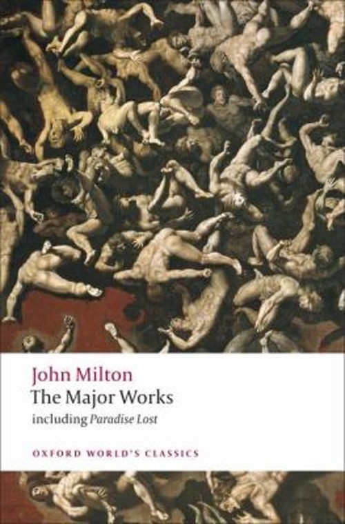 The Major Works John Milton