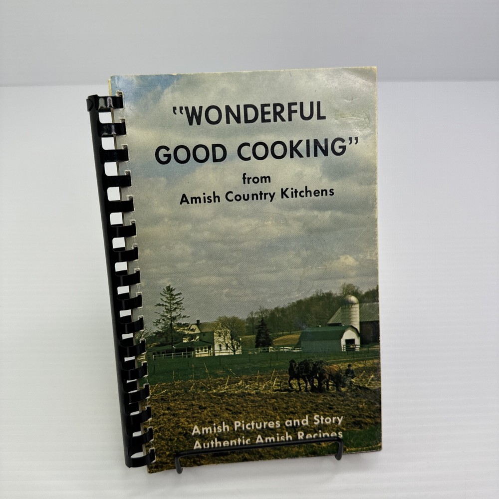 Wonderful Good Cooking from Amish Country Kitchens 1974 Herald Press SpiralBound