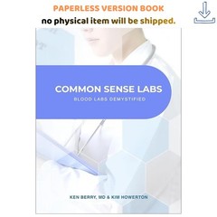 Common Sense Labs: Blood Labs Demystified, Dr. Ken D. Berry 2026
