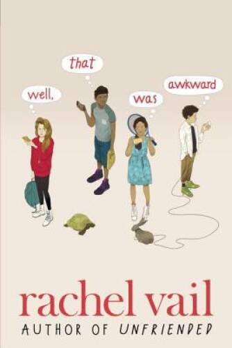 Well, That Was Awkward – Hardcover By Vail, Rachel – GOOD