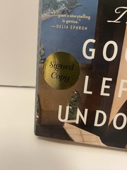 ADRIANA TRIGIANI The Good Left Undone SIGNED First Print Hardcover