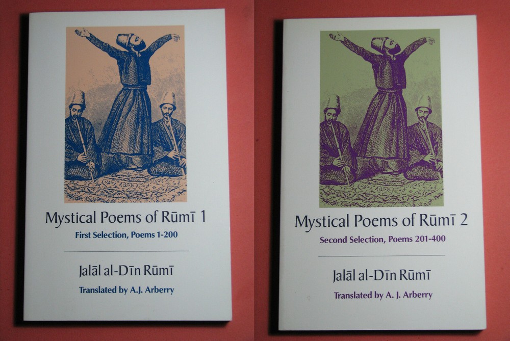 MYSTICAL POEMS OF RUMI 1 & 2 Jalal al-Din Rumi Translated A.J. Arberry 1991 PB