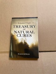 Treasury Of Natural Cures, Nutrition And Healing