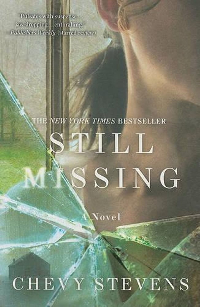 Still Missing: A Novel by Chevy Stevens (English) Paperback Book