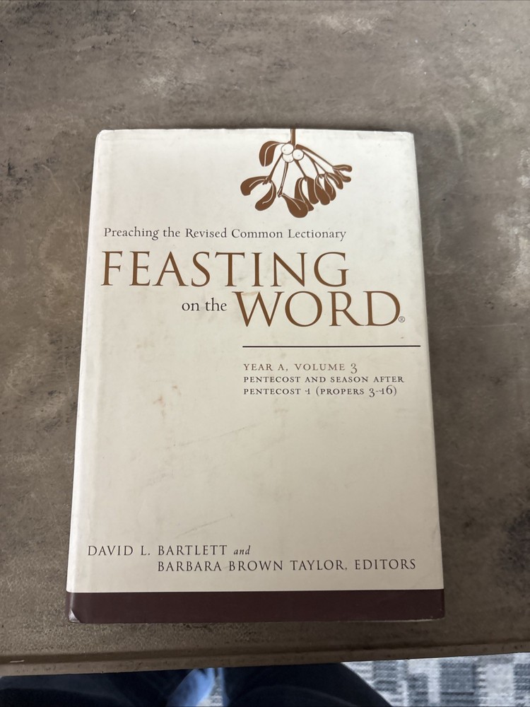 Feasting On The Word Vol 3 Edited By David L. Bartlett & Barbara Brown Taylor HB