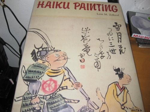 HAIKU PAINTING (GREAT JAPANESE ART) By Leon M. Zolbrod – Hardcover **Excellent**