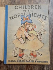 1935: First Edition Children Of The Northern Lights by Ingri & Edgar Parin