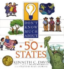 Don’t Know Much About the 50 States – Hardcover By Davis, Kenneth C. – GOOD