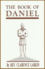 THE BOOK OF DANIEL by Clarence Larkin – Original 1929 Hardcover Edition. *NEW*