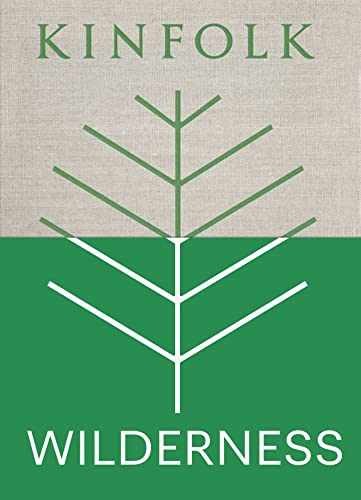 Kinfolk Wilderness (Kinfolk Adventures) – Hardcover, by Burns John – Very Good