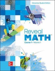 Reveal Math, Course 1, Interactive Student Edition, Volume 1 (MATH APPLIC – GOOD