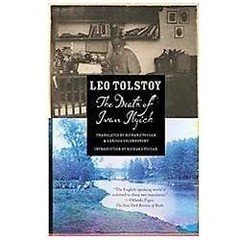 The Death of Ivan Ilyich by Tolstoy, Leo