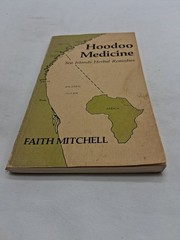 HOODOO MEDICINE Faith Mitchell Sea Islands Herbal Remedies 1978 First Edition