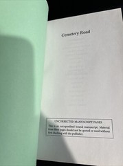 Uncorrected Proof Galley 1st Cemetery Road: A Novel by Greg Iles Trade PB 2019