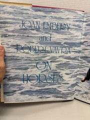 On Horses Joan Embery Robert Vavra 1984 First Edition Illustrated Equestrian
