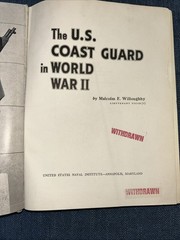 U.S. Coast Guard in World War II by Malcolm F. Willoughby Hardcover Book