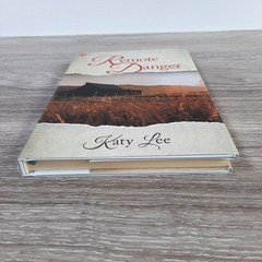 Remote Danger Katy Lee 2024 Hearts in Peril Romance Suspense Annie’s Hardcover