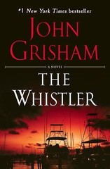 The Whistler: A Novel – Paperback By Grisham, John – GOOD