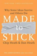 Made to Stick: Why Some Ideas Survive and Others Die – Hardcover – VERY GOOD