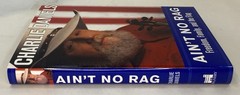 Charlie Daniels SIGNED Ain’t No Rag : Freedom, Family, and the Flag – 2003 hcdj