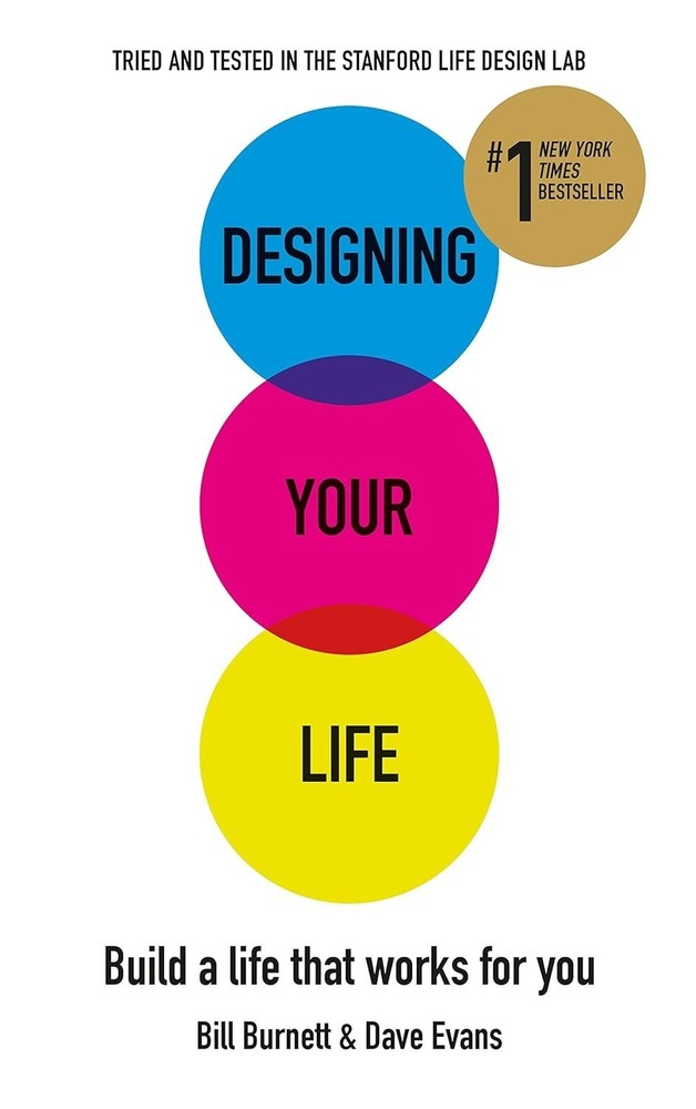 Designing Your Life: Build a Life that Works for You by Evans, Dave Book The