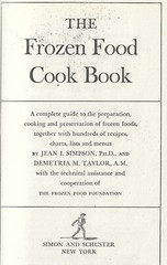 The Frozen Food Cookbook Simpson & Taylor 493 pages 6th printing Copyright 1948
