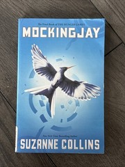 Mockingjay (Hunger Games, Book Three) by Suzanne Collins (2014, Trade Paperback)