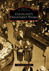 Cleveland’s Department Stores, Ohio, Images of America, Paperback