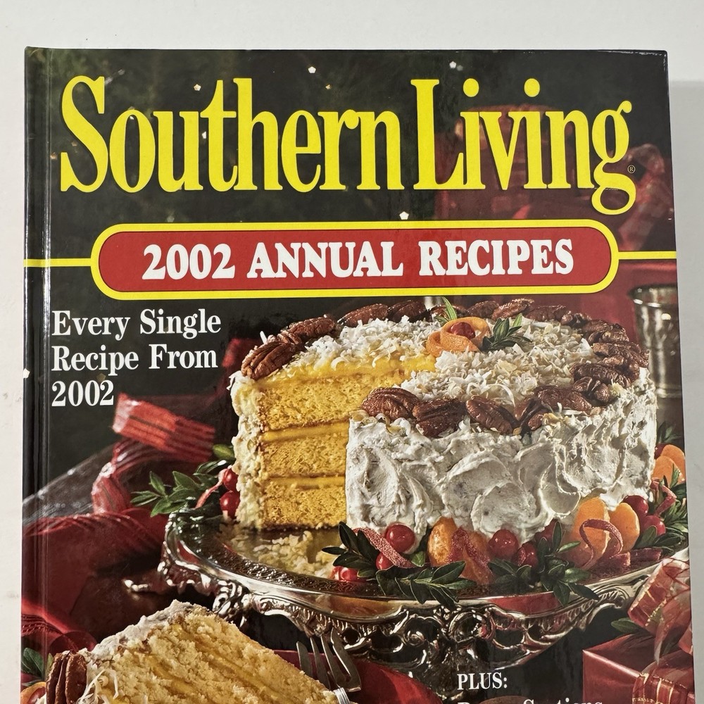 Southern Living 2002 Annual Recipes Cookbook -Every Recipe from 2002, 368 Pages