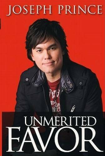 Unmerited Favor – Hardcover By Joseph Prince – GOOD